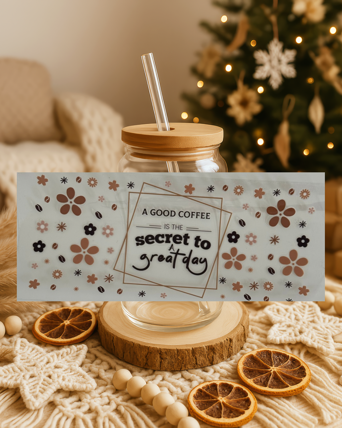 A good coffee is the secret to a great day - nicht für Coffee Cup geeignet