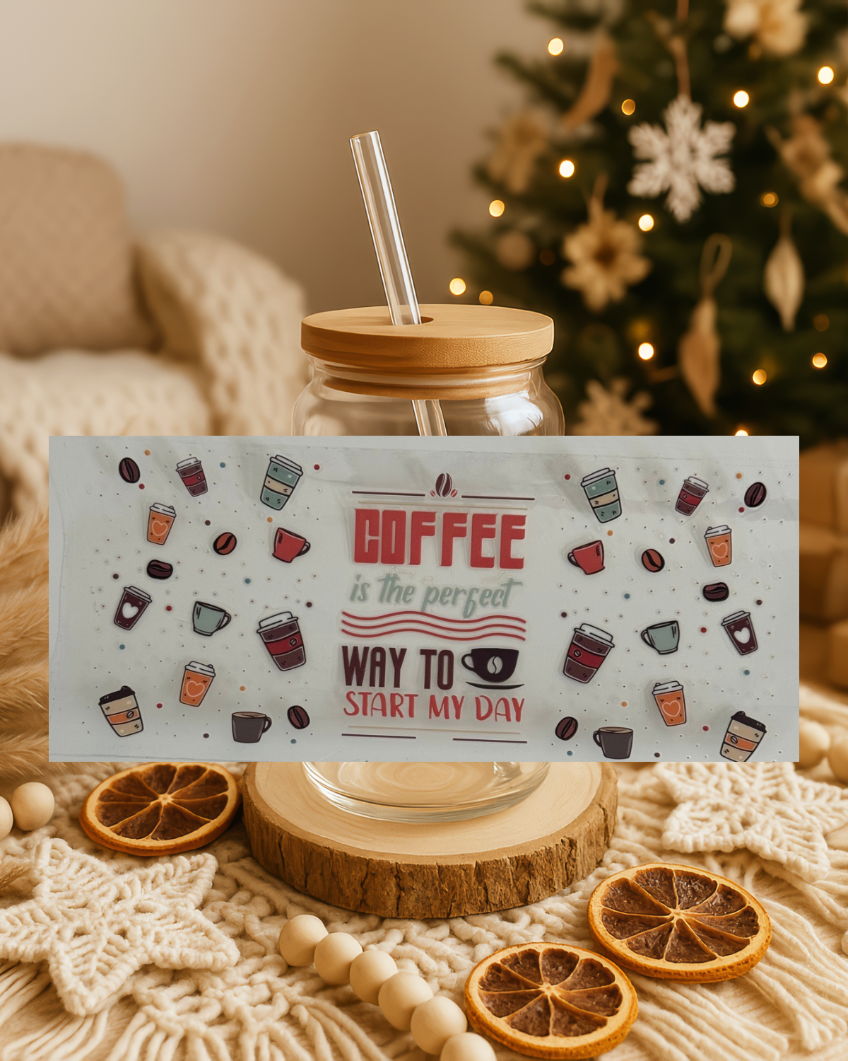 Coffee is the perfect way to start my day