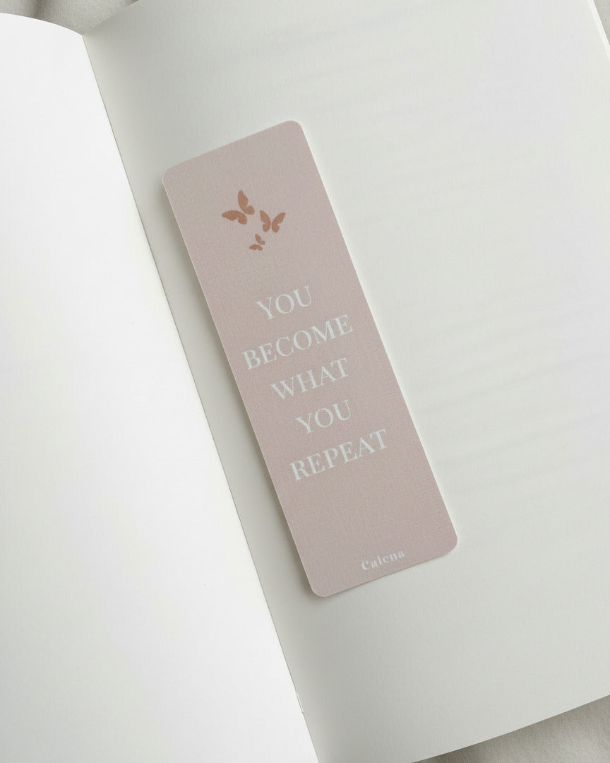 Lesezeichen - You become what you repeat